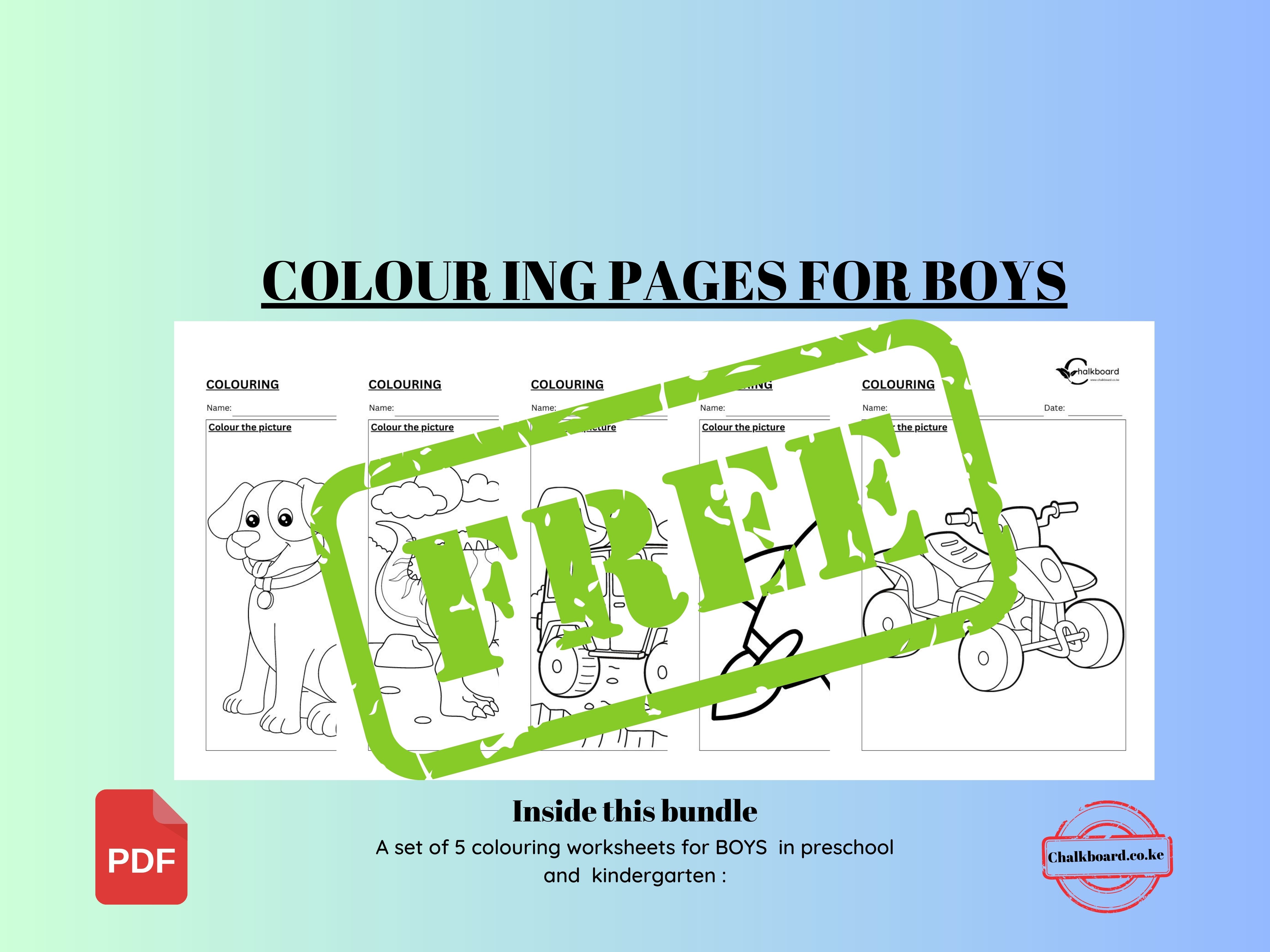 FREE COLOURING WORKSHEETS FOR BOYS IN KINDERGARTEN - PDF