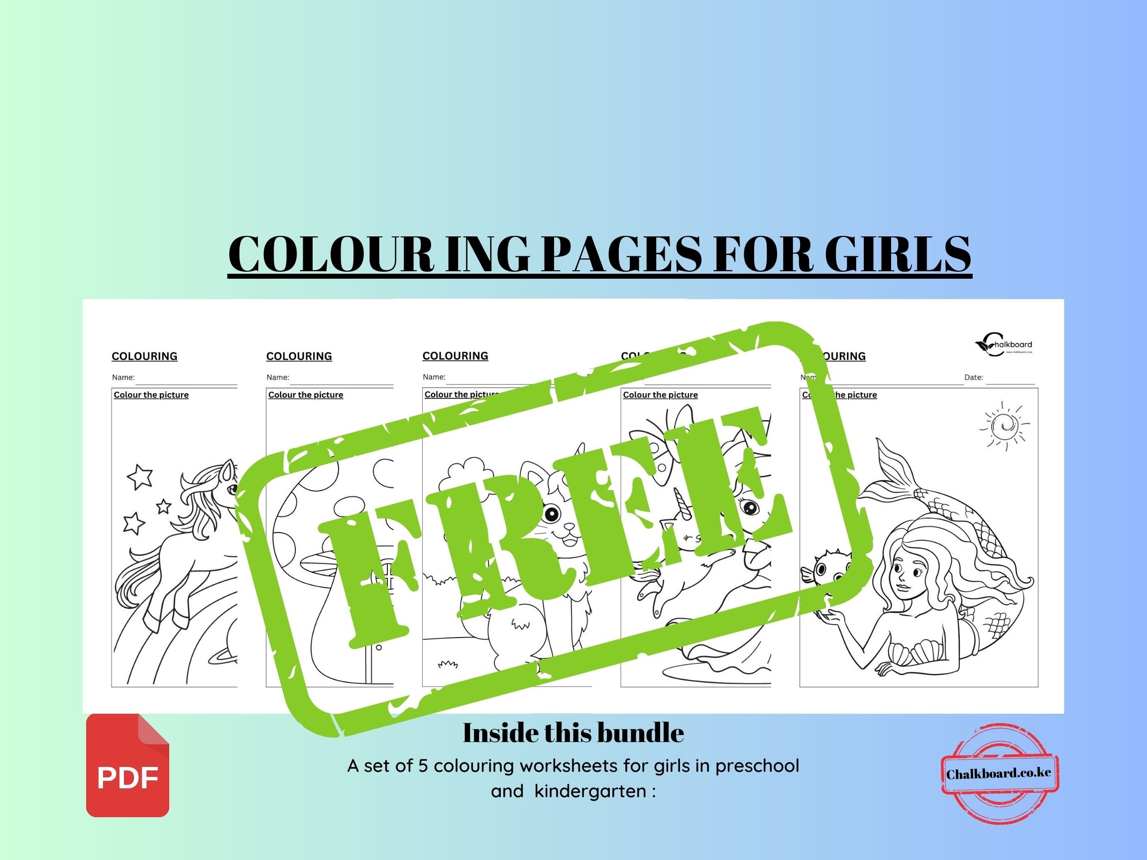 FREE COLOURING WORKSHEETS FOR GIRLS IN KINDERGARTEN - PDF